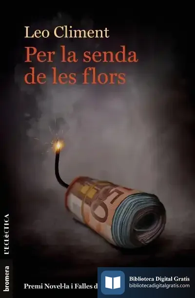 Descargar Per La Senda De Les Flors de Leo Climent Cicuéndez