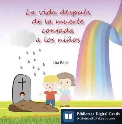 Descargar La Vida Después De La Muerte Explicada A Los Niños de Leo Kabal