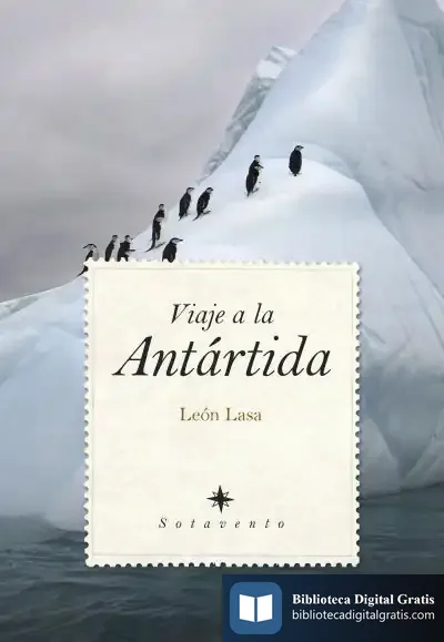 Descargar Viaje A La Antártida de León Lasa Fernández-barrón