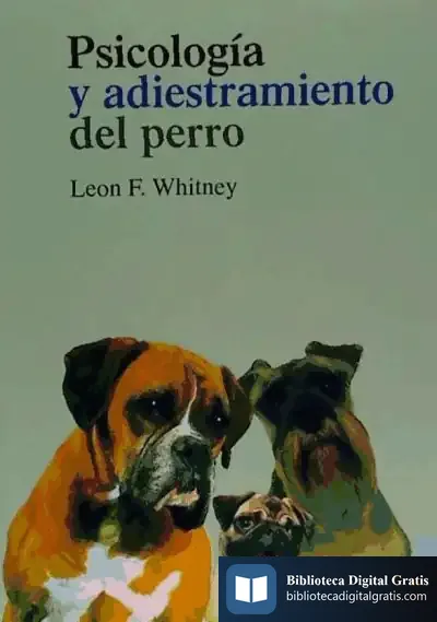 Descargar Psicología Y Adistramiento Del Perro