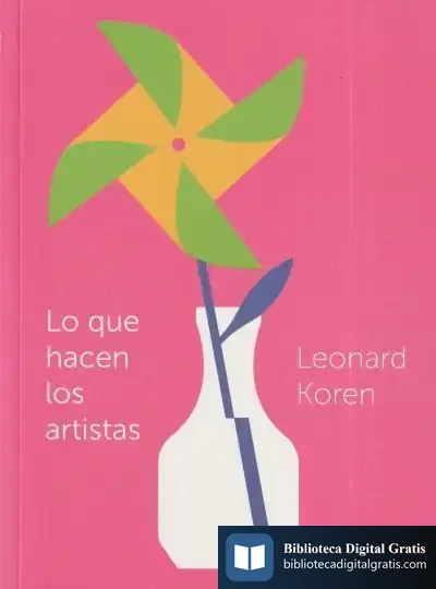 Descargar Lo Que Hacen Los Artistas de Leonard Koren