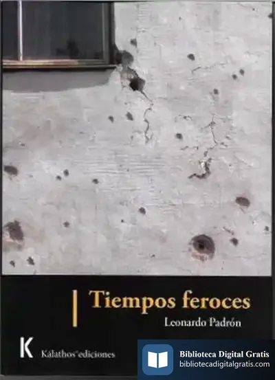 Descargar Tiempos Feroces de Leonardo Padrón