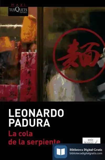 Descargar La Cola De La Serpiente de Leonardo Padura