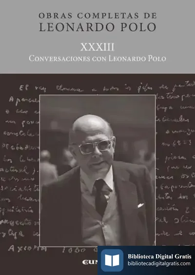 Descargar (L.P. Xxxiii) Conversaciones Con Leonardo Polo de Leonardo Polo