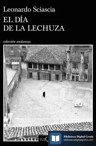 Descargar El Día De La Lechuza de Leonardo Sciascia