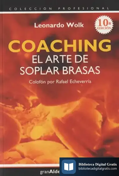 Descargar Coaching: El Arte De Soplar Brasas