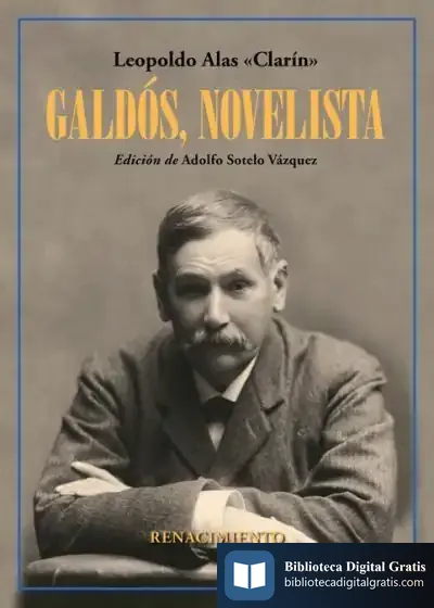Descargar Galdós, Novelista de Leopoldo Alas