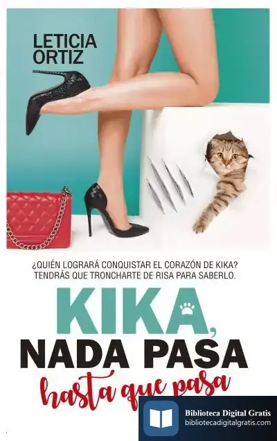 Descargar Kika. Nada Pasa Hasta Que Pasa