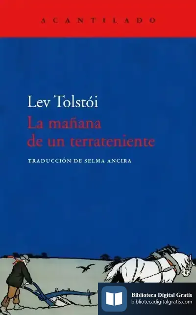 Descargar La Mañana De Un Terrateniente de Lev Tolstói