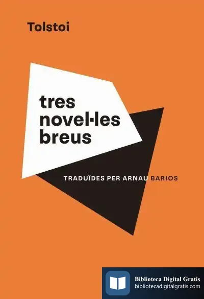 Descargar Tres Novel·Les Breus de Lev Tolstói