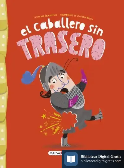 Descargar El Caballero Sin Trasero de Levina Van Teunenbroek