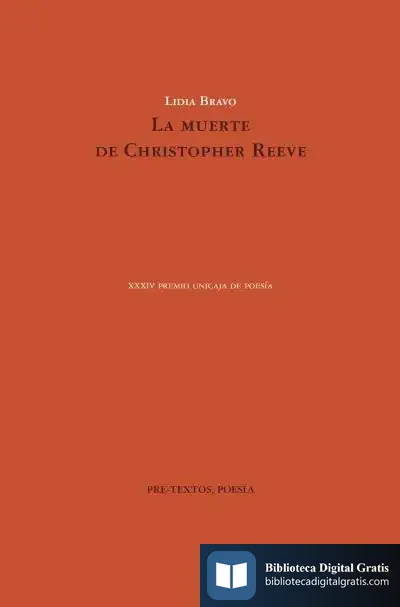 Descargar La Muerte De Christopher Reeve de Lidia Bravo
