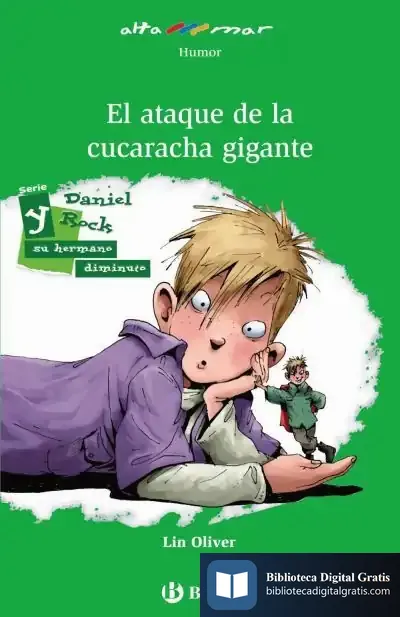 Descargar El Ataque De La Cucaracha Gigante de Lin Oliver