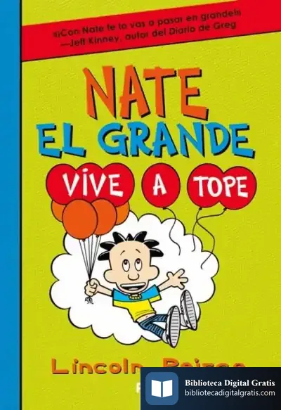 Descargar Nate El Grande 7. Vive A Tope