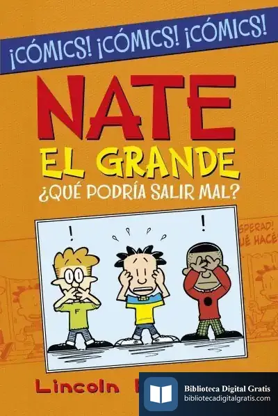 Descargar Nate El Grande. ¿Qué Podría Salir Mal?