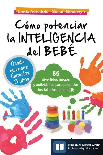 Descargar Cómo Potenciar La Inteligencia Del Bebé