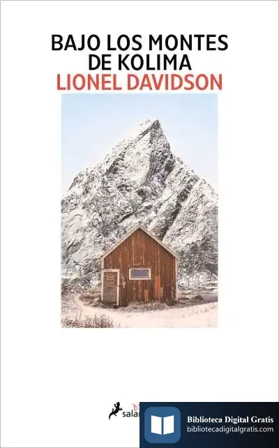 Descargar Bajo Los Montes De Kolima de Lionel Davidson