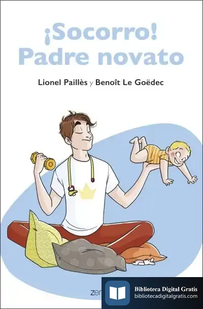 Descargar ¡Socorro! Padre Novato