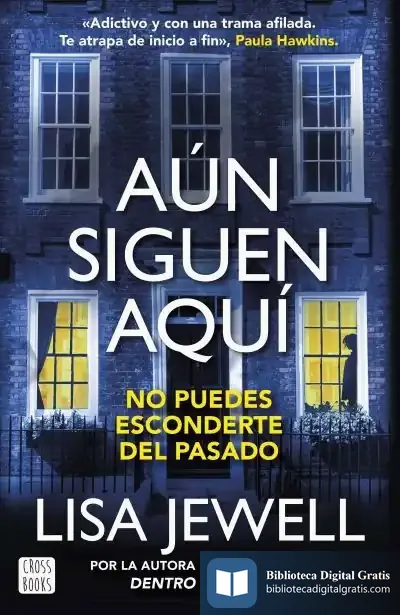 Descargar Aún Siguen Aquí de Lisa Jewell