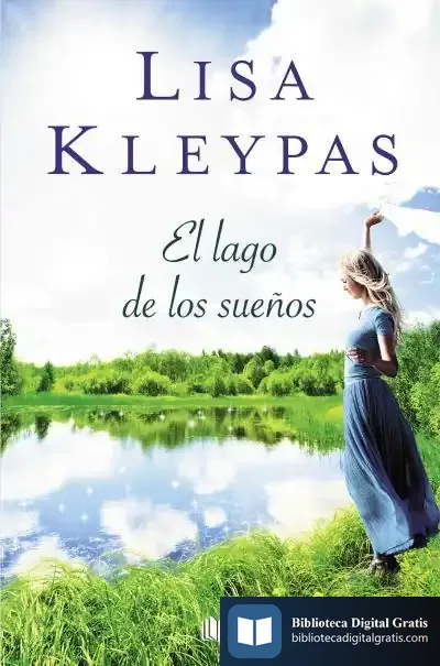 Descargar Lago De Los Sueños, El de Lisa Kleypas