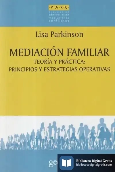 Descargar Mediación Familiar de Lisa Parkinson