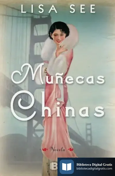 Descargar Las Muñecas Chinas de Lisa See