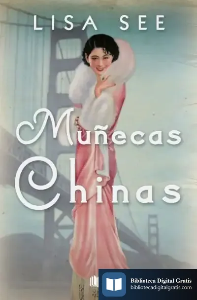 Descargar Muñecas Chinas de Lisa See