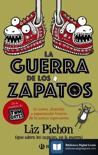 Descargar La Guerra De Los Zapatos de Liz Pichon