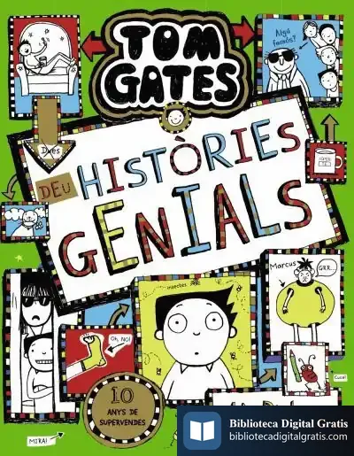 Descargar Tom Gates, 18. Deu Històries Genials de Liz Pichon