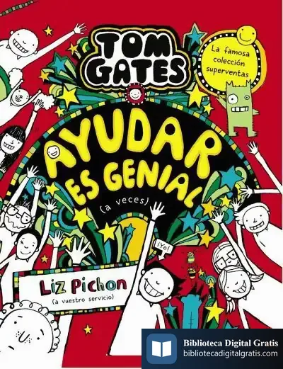 Descargar Tom Gates, 20. Ayudar Es Genial (A Veces) de Liz Pichon