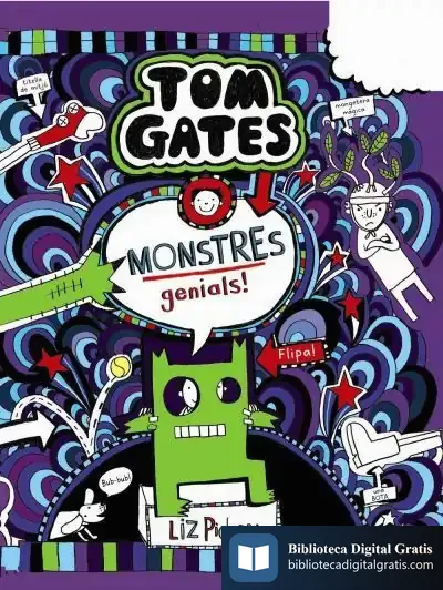 Descargar Tom Gates: Monstres Genials! de Liz Pichon