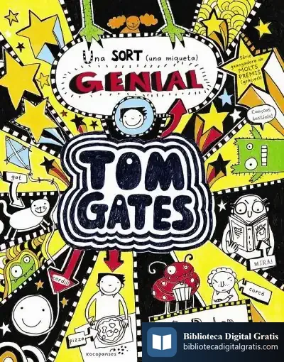 Descargar Tom Gates - Una Sort (Una Miqueta) Genial de Liz Pichon
