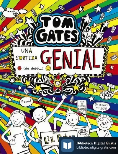 Descargar Tom Gates - Una Sortida Genial (De Debò...) de Liz Pichon