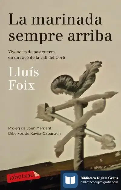 Descargar La Marinada Sempre Arriba de Lluís Foix Carnicé