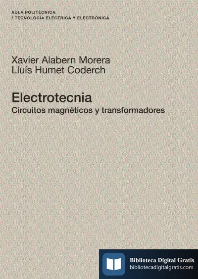 Descargar Electrotecnia. Circuitos Magnéticos Y Transformadores de David Harvey