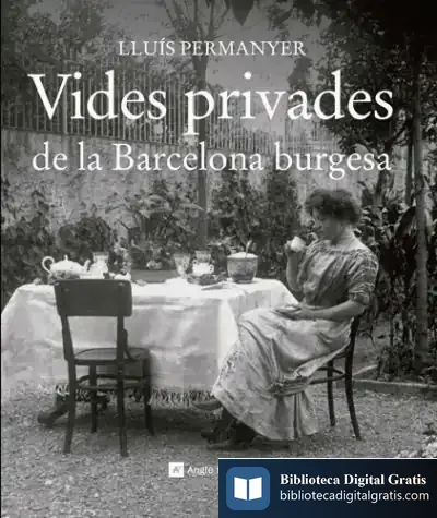 Descargar Vides Privades De La Barcelona Burgesa