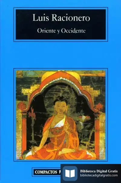 Descargar Oriente Y Occidente de Lluís Racionero I Grau