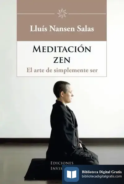 Descargar Meditación Zen: El Arte De Simplemente Ser