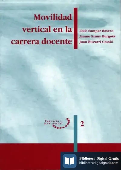 Descargar Movilidad Vertical En La Carrera Docente de Wenceslao Fernández Flórez