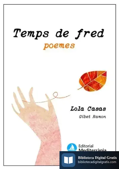 Descargar Temps De Fred. Temps De Calor de Lola Casas