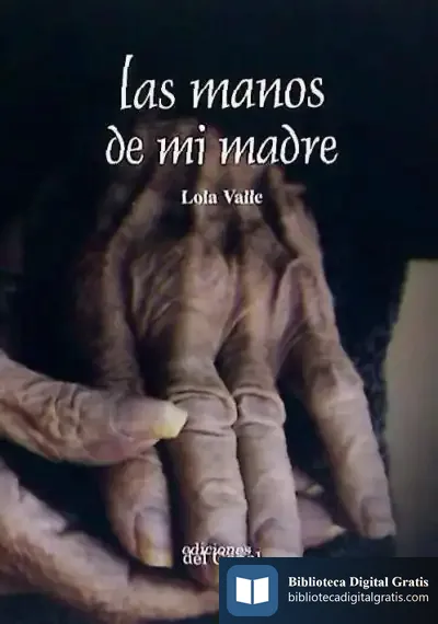 Descargar Las Manos De Mi Madre