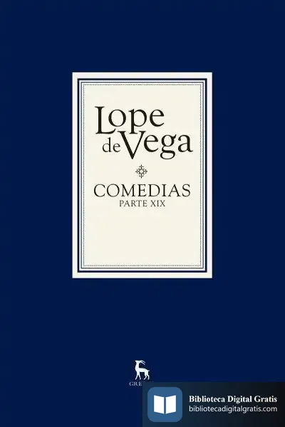 Descargar Comedias. Parte Xix (2 Vols.) de Lope de Vega
