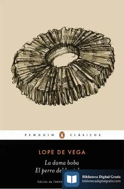 Descargar El Perro Del Hortelano | La Dama Boba de Lope de Vega