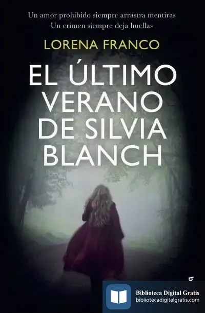 Descargar El Último Verano De Silvia Blanch de Lorena Franco