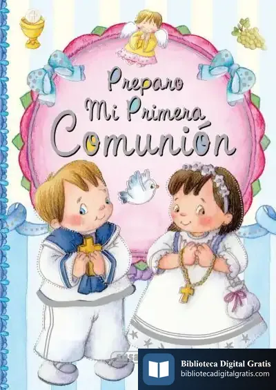 Descargar Pequeños Cristianos. Preparo Mi Primera Comunión de Lorena Marín