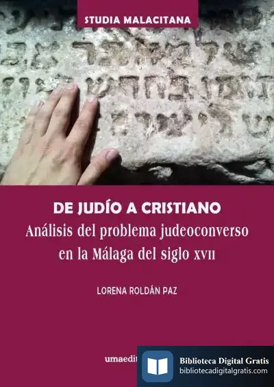Descargar De Judío A Cristiano de Lorena Roldán Paz