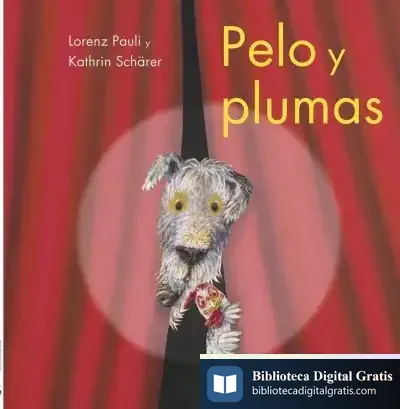 Descargar Pelo Y Plumas de Lorenz Pauli