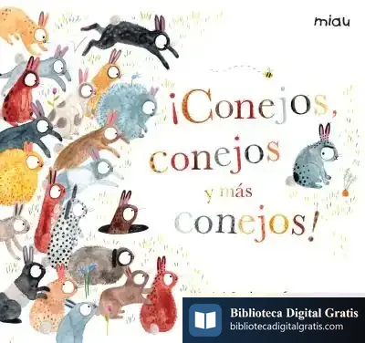 Descargar ¡Conejos, Conejos Y Más Conejos!