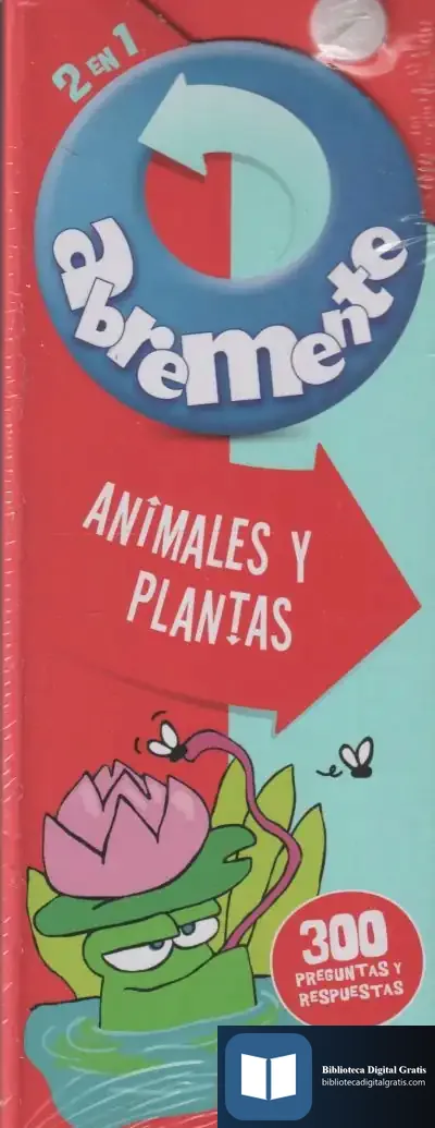 Descargar Animales Y Plantas de Los Editores de Catapulta
