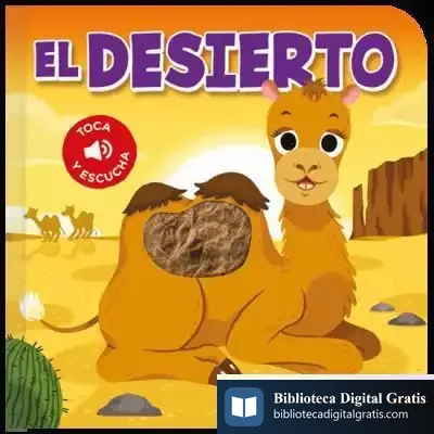 Descargar Toca Y Escucha El Desierto de Los Editores de Catapulta